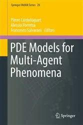 Book cover of PDE Models for Multi-Agent Phenomena by Pierre Cardaliaguet