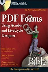 Book cover of PDF Forms Using Acrobat and LiveCycle Designer Bible by Ted Padova