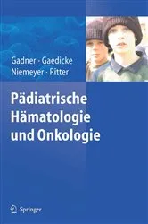 Book cover of Pädiatrische Hämatologie und Onkologie by Helmut Gadner