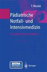 Book cover of Pädiatrische Notfall- und Intensivmedizin by Unknown