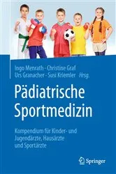 Book cover of Pädiatrische Sportmedizin by Ingo Menrath