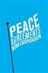 Book cover of Peace Agreements by Nina Caspersen