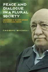 Book cover of Peace and Dialogue in a Plural Society by Thomas Michel