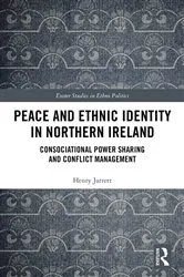 Book cover of Peace and Ethnic Identity in Northern Ireland by Henry Jarrett