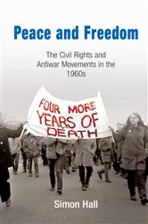 Book cover of Peace and Freedom by Simon Hall