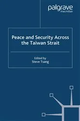Book cover of Peace and Security Across the Taiwan Strait by S. Tsang