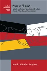 Book cover of Peace at All Costs by Annika Elisabet Frieberg