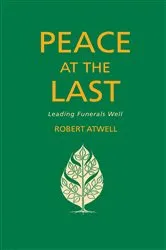 Book cover of Peace At The Last by Robert Atwell