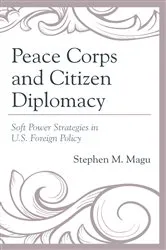Book cover of Peace Corps and Citizen Diplomacy by Stephen M. Magu