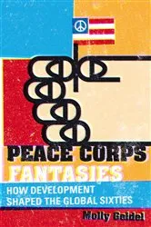 Book cover of Peace Corps Fantasies by Molly Geidel