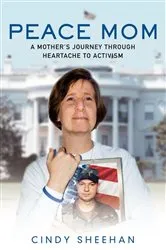 Book cover of Peace Mom by Cindy Sheehan