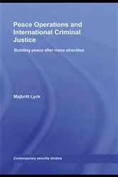 Book cover of Peace Operations and International Criminal Justice by Majbritt Lyck