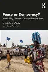 Book cover of Peace or Democracy? by Izabela Pereira Watts