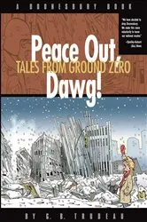 Book cover of Peace Out, Dawg! by G. B. Trudeau