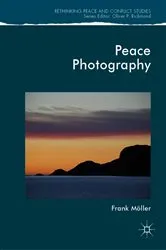 Book cover of Peace Photography by Frank Möller