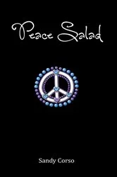 Book cover of Peace Salad by Sandy Corso