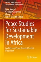 Book cover of Peace Studies for Sustainable Development in Africa by Egon Spiegel