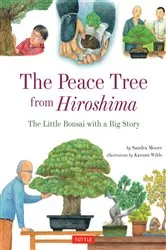 Book cover of Peace Tree from Hiroshima by Sandra Moore