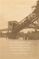 Book cover of Peacebuilding and Natural Resource Governance After Armed Conflict by Michael D. Beevers
