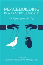 Book cover of Peacebuilding in a Fractious World by Richard Penaskovic