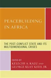 Book cover of Peacebuilding in Africa by Kelechi A. Kalu