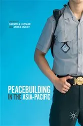 Book cover of Peacebuilding in the Asia-Pacific by Carmela Lutmar