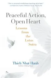 Book cover of Peaceful Action, Open Heart by Thich Nhat Hanh
