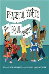 Book cover of Peaceful Fights for Equal Rights by Rob Sanders