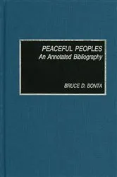 Book cover of Peaceful Peoples by Bruce D. Bonta