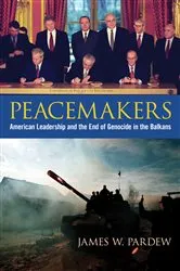 Book cover of Peacemakers by James W. Pardew