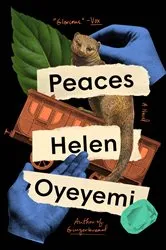 Book cover of Peaces by Helen Oyeyemi