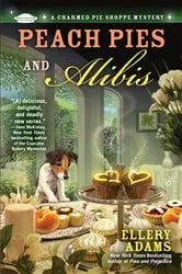 Book cover of Peach Pies and Alibis by Ellery Adams