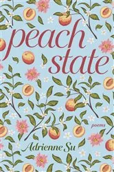 Book cover of Peach State by Adrienne Su