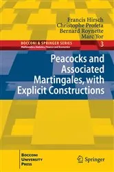 Book cover of Peacocks and Associated Martingales, with Explicit Constructions by Francis Hirsch