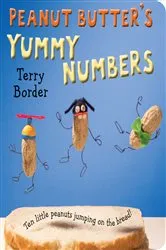 Book cover of Peanut Butter's Yummy Numbers by Terry Border