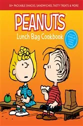 Book cover of Peanuts Lunch Bag Cookbook by Weldon Owen