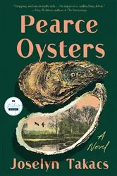 Book cover of Pearce Oysters by Joselyn Takacs