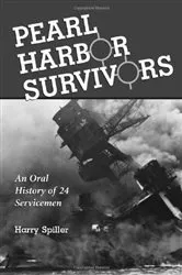 Book cover of Pearl Harbor Survivors by Harry Spiller