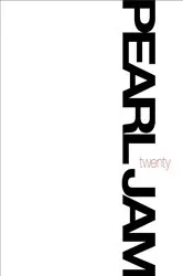 Book cover of Pearl Jam Twenty by Pearl Jam