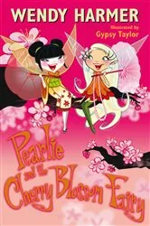 Book cover of Pearlie And The Cherry Blossom Fairy by Wendy Harmer