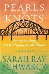 Book cover of Pearls and Knots by Sarah Ray Schwarcz