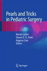 Book cover of Pearls and Tricks in Pediatric Surgery by Martin Lacher