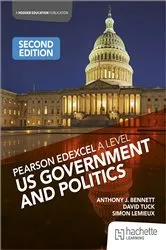 Book cover of Pearson Edexcel A Level US Government and Politics Second Edition by Simon Lemieux