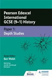 Book cover of Pearson Edexcel International GCSE (9–1) History: Paper 1 Depth Studies by Rob Bircher