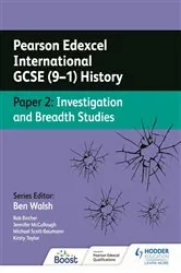 Book cover of Pearson Edexcel International GCSE (9–1) History: Paper 2 Investigation and Breadth Studies by Rob Bircher