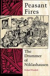Book cover of Peasant Fires by Richard Wunderli