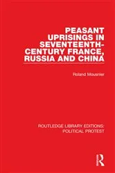 Book cover of Peasant Uprisings in Seventeenth-Century France, Russia and China by Roland Mousnier