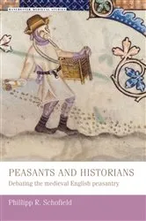 Book cover of Peasants and historians by S. H. Rigby
