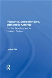 Book cover of Peasants, Entrepreneurs, And Social Change by Unknown