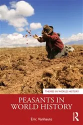 Book cover of Peasants in World History by Eric Vanhaute